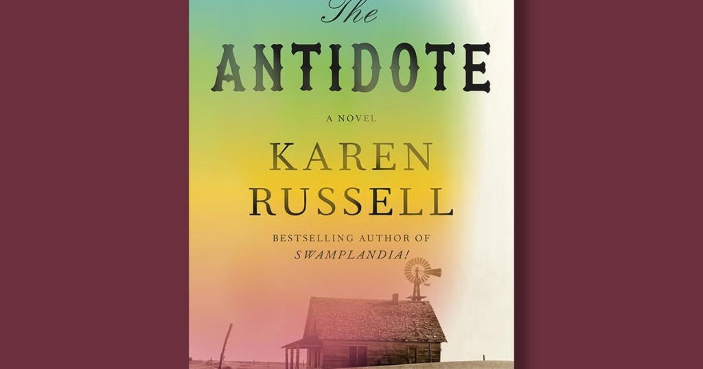 Karen Russell's 'The Antidote' Explores Themes of Healing and Transformation