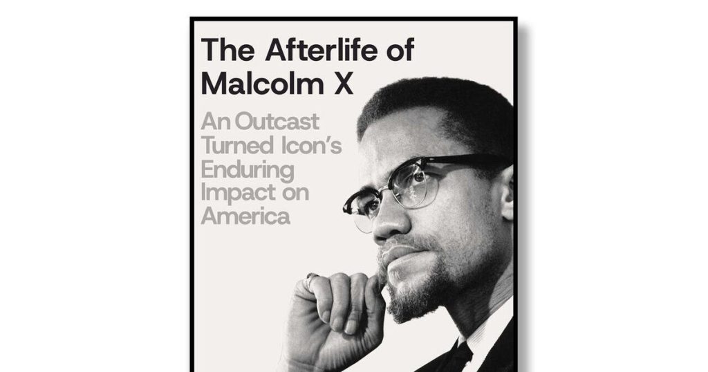 New Insights on Malcolm X's Legacy Explored in Upcoming Book